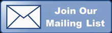 Join Our Mailing List